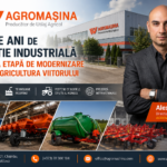 AGROMAȘINA – 70 de ani de tradiție industrială și o nouă etapă de modernizare pentru agricultura viitorului